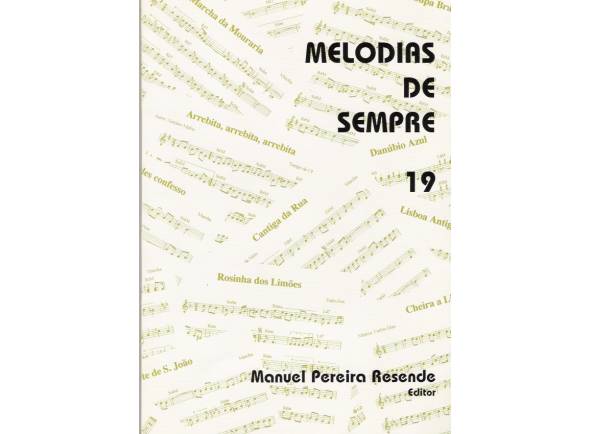 Manuel Pereira Resende Melodias de Sempre Nº19 Manuel Pereira Resende Melodias de Sempre Nº19